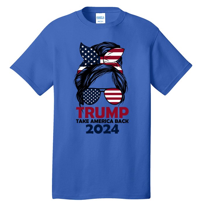 Messy Bun Support Trump 2024 Flag Take America Back Funny Gift Tall T-Shirt