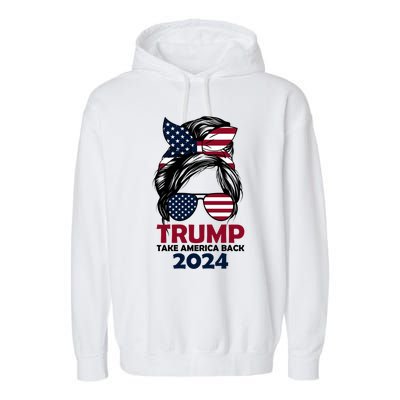 Messy Bun Support Trump 2024 Flag Take America Back Funny Gift Garment-Dyed Fleece Hoodie