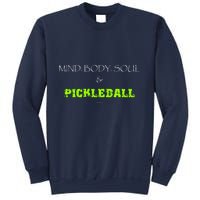 Mind Body Soul Pickleball Sweatshirt