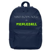 Mind Body Soul Pickleball 16 in Basic Backpack