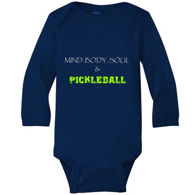 Mind Body Soul Pickleball Baby Long Sleeve Bodysuit