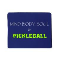 Mind Body Soul Pickleball Mousepad