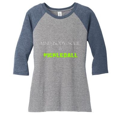 Mind Body Soul Pickleball Women's Tri-Blend 3/4-Sleeve Raglan Shirt