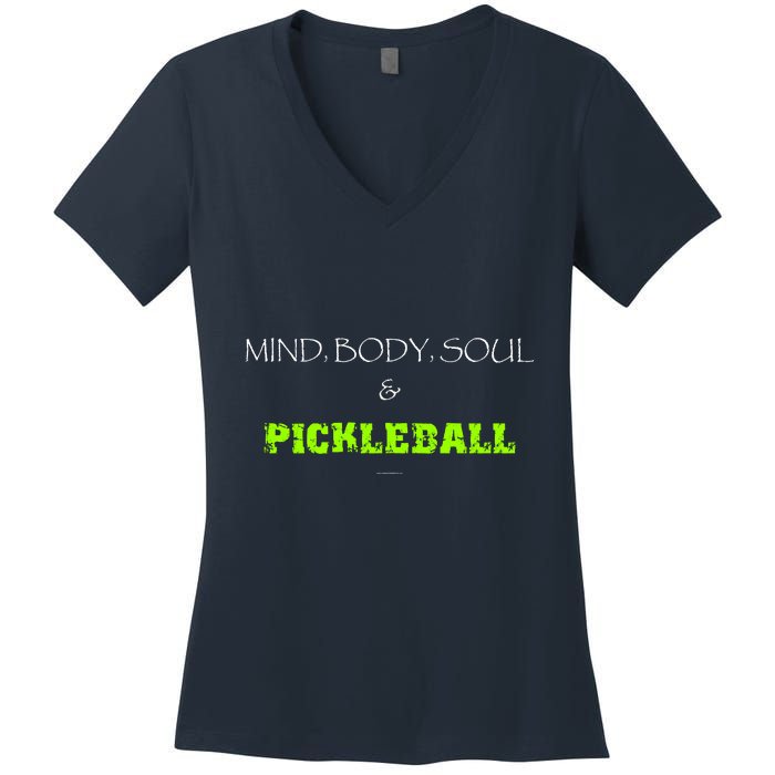 Mind Body Soul Pickleball Women's V-Neck T-Shirt