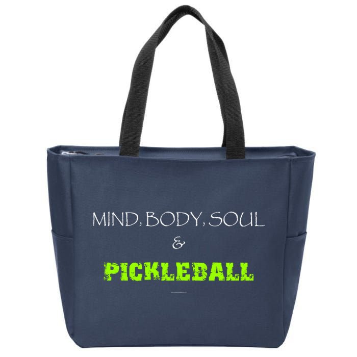 Mind Body Soul Pickleball Zip Tote Bag