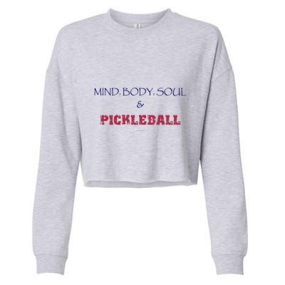 Mind Body Soul Pickleball Cropped Pullover Crew