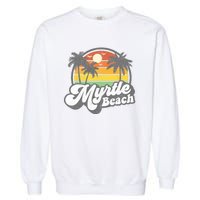 Myrtle Beach South Carolina Retro 70s Vintage Vacation Gift Garment-Dyed Sweatshirt