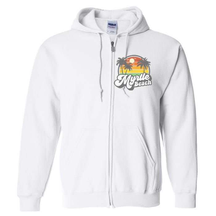 Myrtle Beach South Carolina Retro 70s Vintage Vacation Gift Full Zip Hoodie