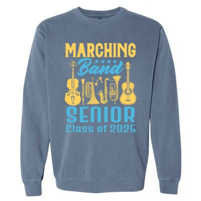 Marching Band Senior 2025 Musician Graduation Party Funny Gift Garment-Dyed Sweatshirt