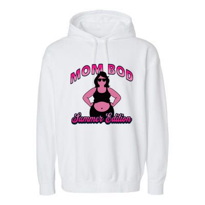 Mom Bod Summer Edition Funny For Mother Grandmother Great Gift Garment-Dyed Fleece Hoodie