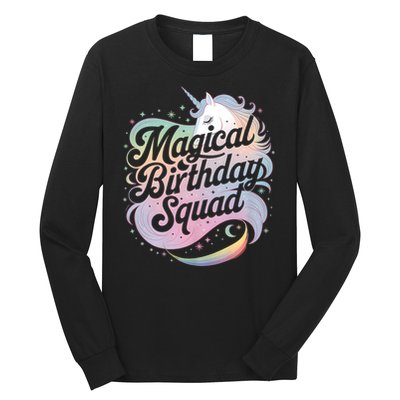 Magical Birthday Squad Unicorn Party Fun Long Sleeve Shirt