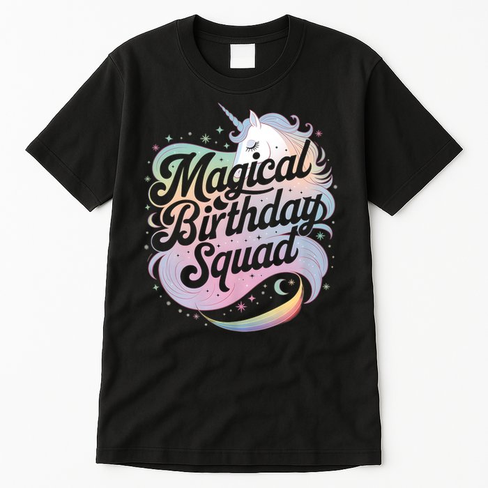 Magical Birthday Squad Unicorn Party Fun Tall T-Shirt