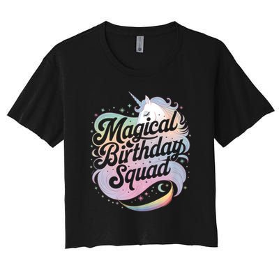 Magical Birthday Squad Unicorn Party Fun Crop Top