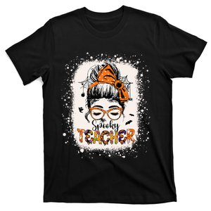 Messy Bun Spooky Teacher Bleached Halloween Teachers T-Shirt