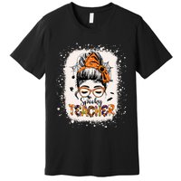 Messy Bun Spooky Teacher Bleached Halloween Teachers Premium T-Shirt