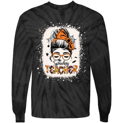 Messy Bun Spooky Teacher Bleached Halloween Teachers Tie-Dye Long Sleeve Shirt