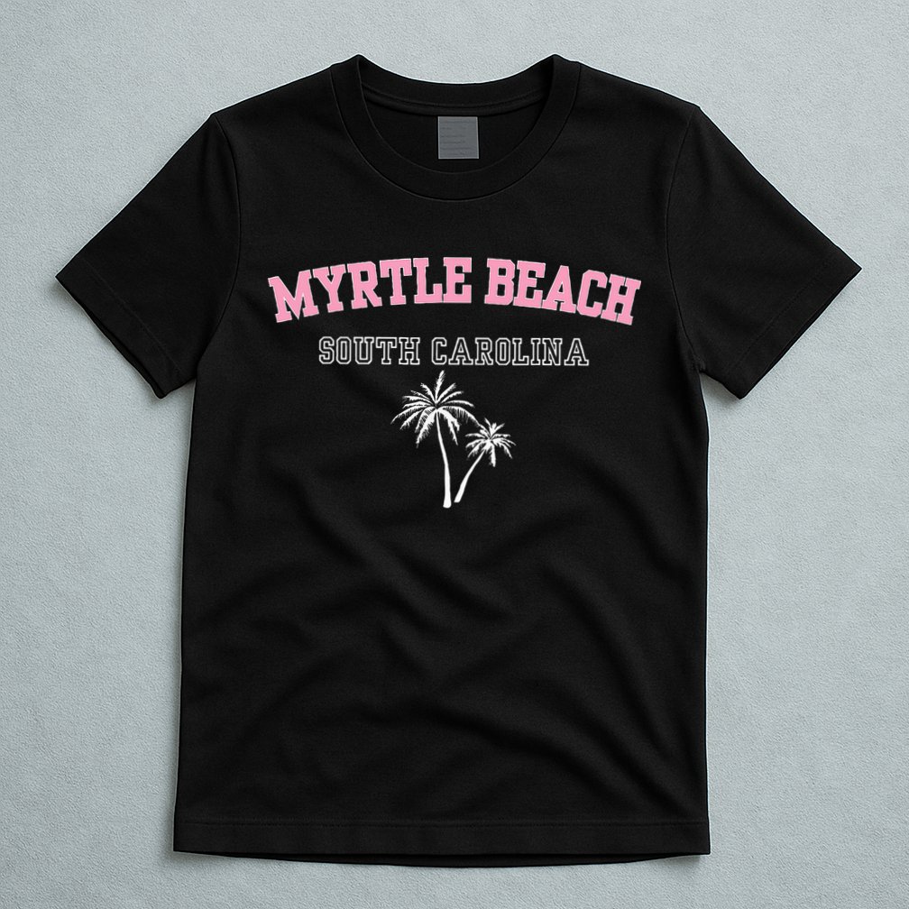 Myrtle Beach South Carolina Souvenir Palm Tree Holiday T-Shirt