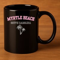 Myrtle Beach South Carolina Souvenir Palm Tree Holiday 11oz C Handle Ceramic Mug