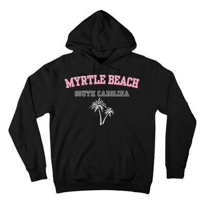 Myrtle Beach South Carolina Souvenir Palm Tree Holiday Tall Hoodie