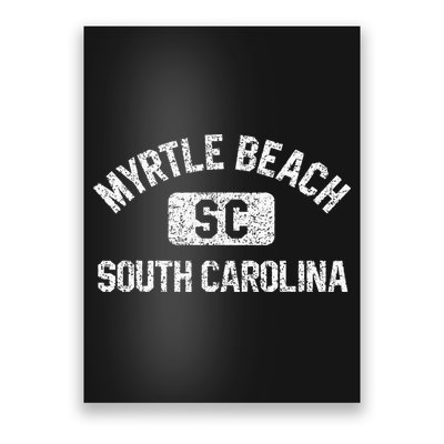 Myrtle Beach SC Gym Style Distressed White Print Poster