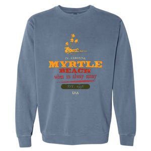 Myrtle Beach South Carolina Garment-Dyed Sweatshirt