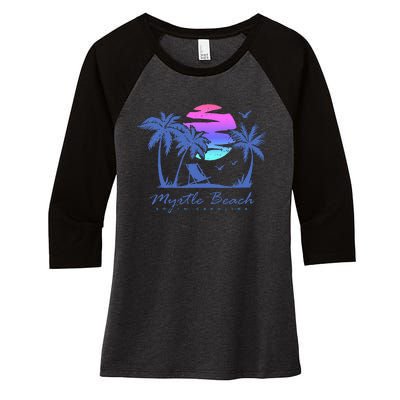 Myrtle Beach South Carolina Vacation Women's Tri-Blend 3/4-Sleeve Raglan Shirt