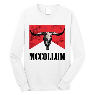 Mccollum Bull Skull Cute For Country Music Lover Long Sleeve Shirt