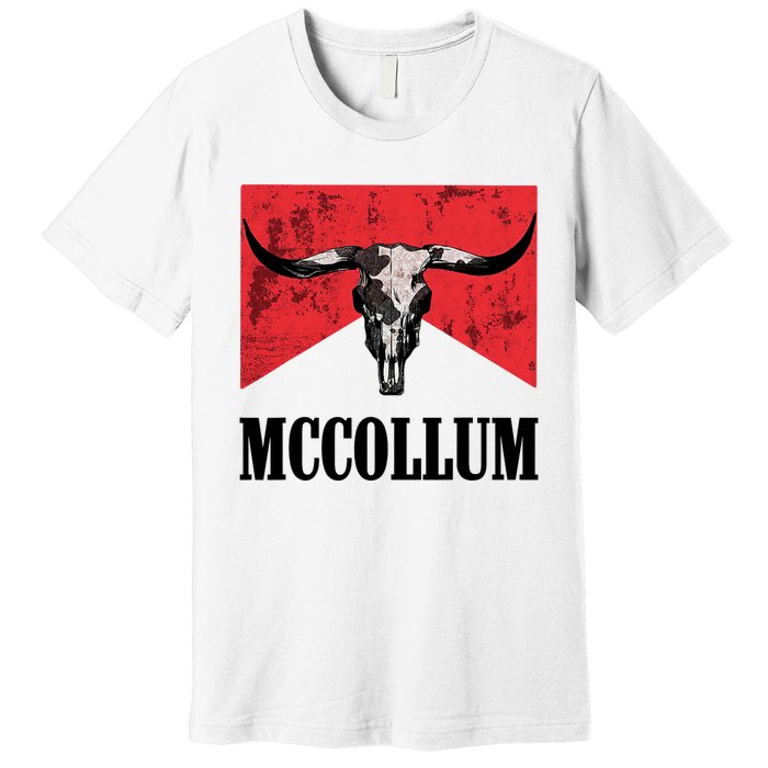 Mccollum Bull Skull Cute For Country Music Lover Premium T-Shirt