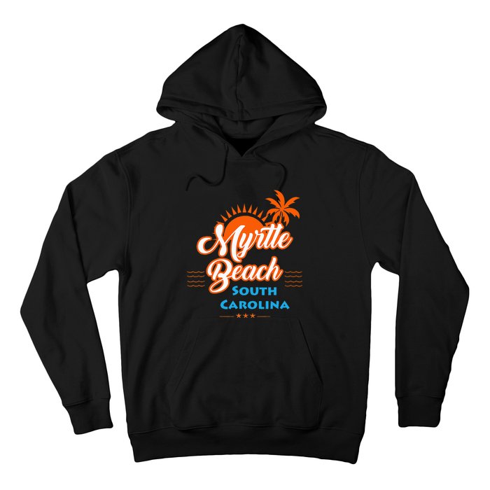 Myrtle Beach Sc Hoodie