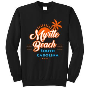 Myrtle Beach Sc Sweatshirt