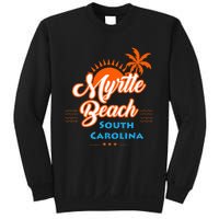 Myrtle Beach Sc Sweatshirt