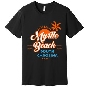 Myrtle Beach Sc Premium T-Shirt