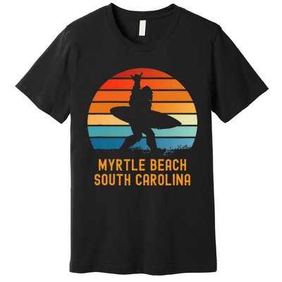 Myrtle Beach South Carolina Sasquatch Souvenir Premium T-Shirt