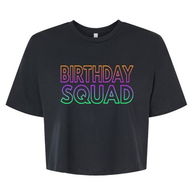 Matching Birthday Squad Birthday  Bday Bella+Canvas Jersey Crop Tee