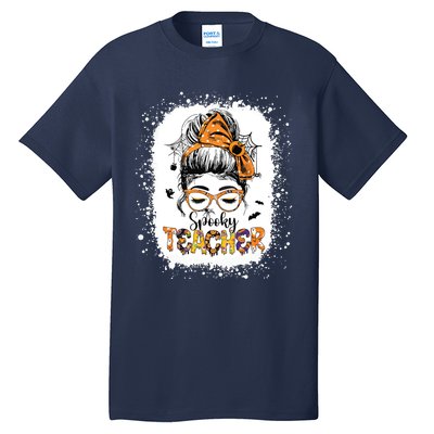 Messy Bun Spooky Teacher Bleached Halloween Teachers Tall T-Shirt