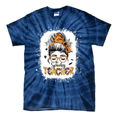 Messy Bun Spooky Teacher Bleached Halloween Teachers Tie-Dye T-Shirt