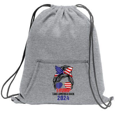 Messy Bun Support Trump 2024 Flag Take America Back Sweatshirt Cinch Pack Bag