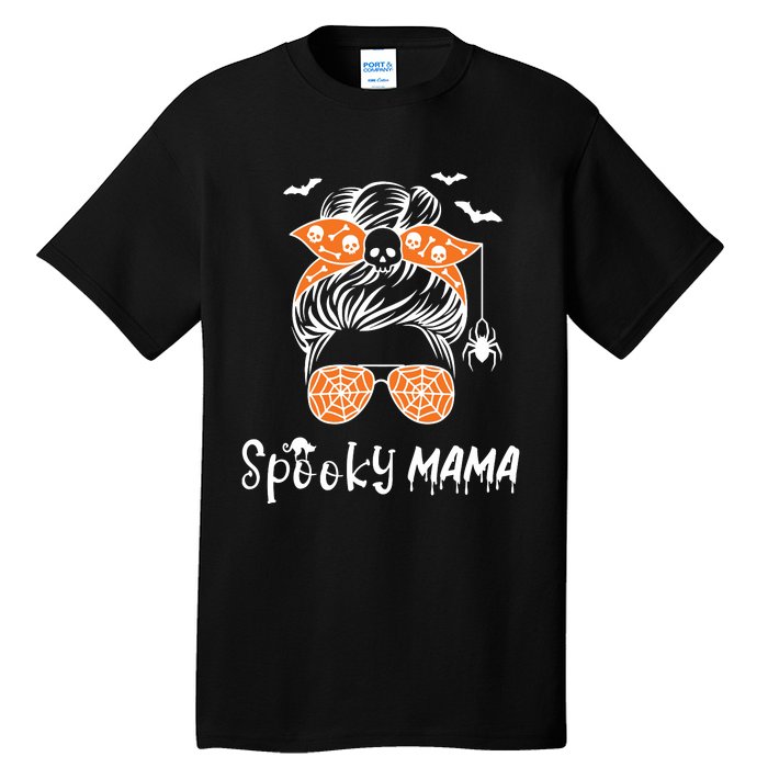 Messy Bun Spooky Mama Mom Funny Halloween Costume Skull Tall T-Shirt