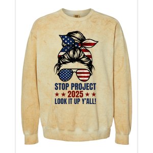 Messy Bun Stop Project 2025 Look It Up Y’All Us Flag Colorblast Crewneck Sweatshirt