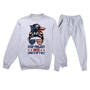 Messy Bun Stop Project 2025 Look It Up Y’All Us Flag Premium Crewneck Sweatsuit Set