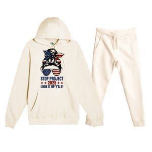 Messy Bun Stop Project 2025 Look It Up Y’All Us Flag Premium Hooded Sweatsuit Set