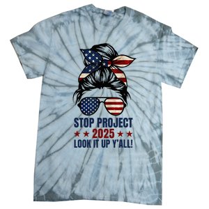 Messy Bun Stop Project 2025 Look It Up Y’All Us Flag Tie-Dye T-Shirt