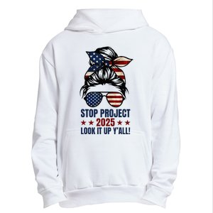 Messy Bun Stop Project 2025 Look It Up Y’All Us Flag Urban Pullover Hoodie