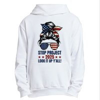 Messy Bun Stop Project 2025 Look It Up Y’All Us Flag Urban Pullover Hoodie