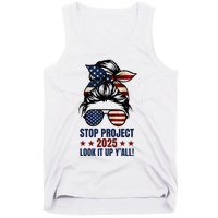 Messy Bun Stop Project 2025 Look It Up Y’All Us Flag Tank Top