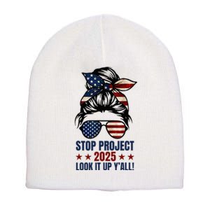 Messy Bun Stop Project 2025 Look It Up Y’All Us Flag Short Acrylic Beanie