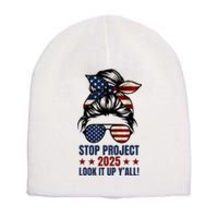 Messy Bun Stop Project 2025 Look It Up Y’All Us Flag Short Acrylic Beanie