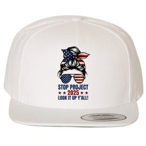 Messy Bun Stop Project 2025 Look It Up Y’All Us Flag Wool Snapback Cap