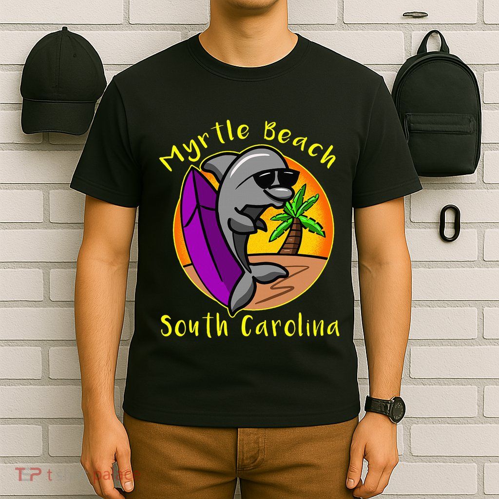 Myrtle Beach South Carolina Dolphin Vacation T-Shirt