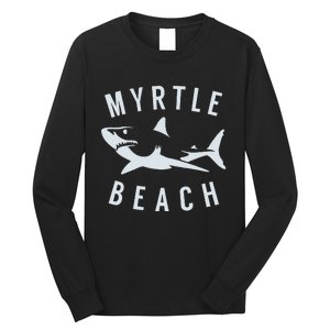 Myrtle Beach South Carolina Shark SC Souvenir Long Sleeve Shirt